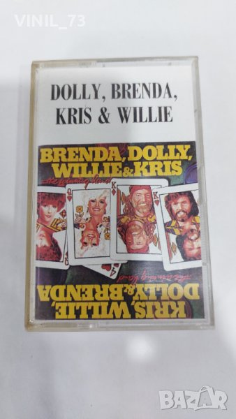  Dolly,Brenda,Kris & Willie, снимка 1