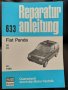 Ремонтен каталог VW Beetle,Golf,Scirocco,Transporter,Peugeot 205 ,Ford Fiesta mk1, VW GTI, 205GTI, снимка 18