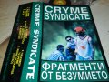 SOLD OUT-CRYME SYNDICATE-КАСЕТА 1105231700, снимка 14