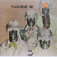 Nazz –Nazz III-Грамофонна плоча -LP 12”, снимка 1 - Грамофонни плочи - 39540312