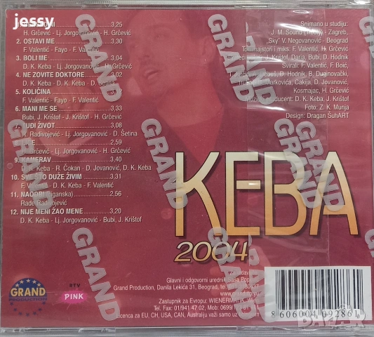 Keba - Sve na pesmu i veselje/Fer ubijca/Keba 2004, снимка 11 - CD дискове - 29698155