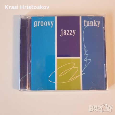 Groovy jazzy funky cd, снимка 1 - CD дискове - 43301387
