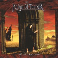 The Reign of Terror - Sacred Ground (2001), снимка 1 - CD дискове - 43593906