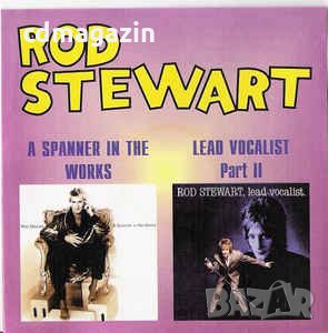 Компакт дискове CD Rod Stewart ‎– A Spanner In The Works / Lead Vocalist (Part II), снимка 1