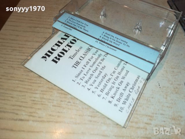 MICHAEL BOLTON-АУДИОКАСЕТА 3112211116, снимка 10 - Аудио касети - 35283214