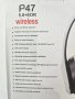 +Гаранция! Нови! Безжични слушалки P47 wireless, Bluetooth, FM, MP3, SD карта памет , снимка 9