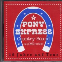 Country Sound -Pony Express, снимка 1 - CD дискове - 35648747