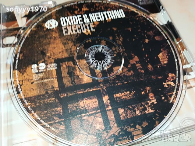 OXIDE & NEUTRINO ORIGINAL CD 1903231432, снимка 6 - CD дискове - 40057707