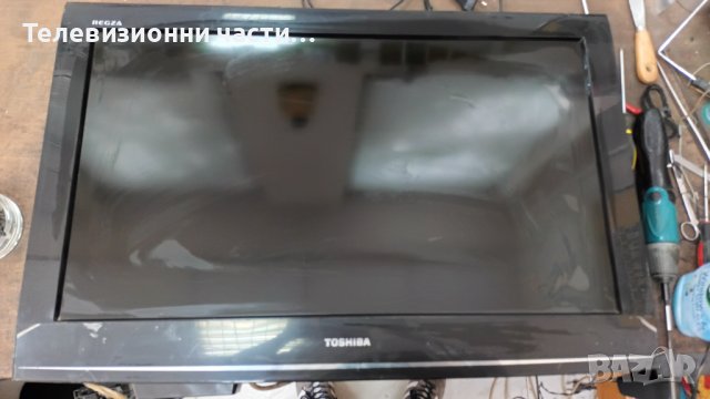 TOSHIBA 32AV733G1-здрав панел LC320WXN/715G3714-P01-H20-003D/6870C-0325A/6632L-0626A
