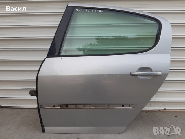 Задна лява врата СВЕТЛОСИВА Peugeot 407 СЕДАН 2.0 HDI 2.0hdi 136 к.с Пежо 407 СЕДАН 2.0 ХДИ 2.0хди p, снимка 1