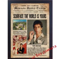 Белязаният вестник постер плакат Тони Монтана Scarface, снимка 1 - Картини - 35493946