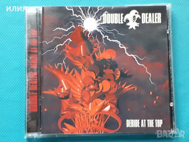 Double Dealer – 2001 - Deride At The Top(Heavy Metal)