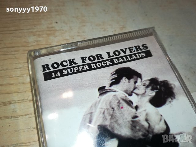 ROCK FOR LOVERS-КАСЕТА 3011231526, снимка 2 - Аудио касети - 43213381