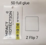 Стъклен протектор прозрачен или PRIVACY (антишпионски) за Samsung Z Flip 7, Z Fold 7, снимка 7