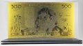 Златна банкнота 500 Френски франка в прозрачна стойка - Реплика, снимка 1 - Нумизматика и бонистика - 27080437