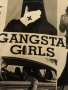 Гъзарска тениска черна с принт GANGSTA-GIRLS и мадами-гангстери.Изчистен черен гръб. , снимка 10