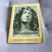 Tilman Riemenschneider Schwarz Bildbucherei немска хроника на творбите на известни скулптури 165х115, снимка 1 - Художествена литература - 44012558