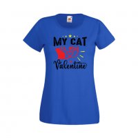 Дамска тениска Свети Валентин My Cat Is My Valentine 1, снимка 2 - Тениски - 35648258