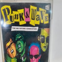 Punk & Wave Vol. 1 - The No Future Generation, снимка 1 - Аудио касети - 32284211