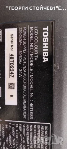 TOSHIBA  46TL933  PE1063  N150A002L REV:01  12PSQBC4LV0.0 SSL460_3E1B  REV:0.1 LTA460HW04 