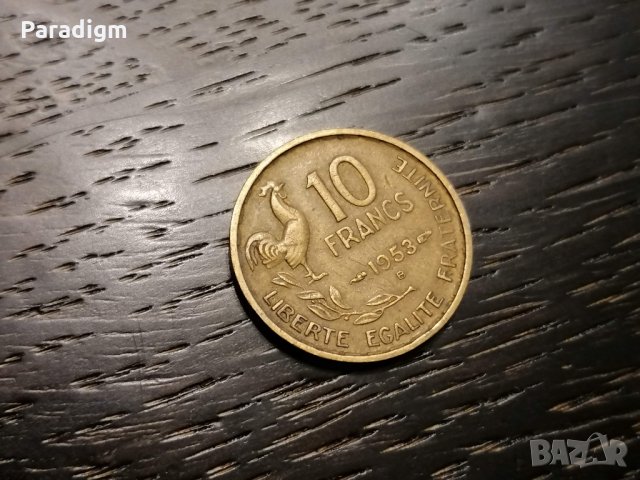 Монета - Франция - 10 франка | 1953г.; серия B