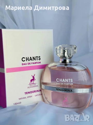 Парфюм Chants Tenderina