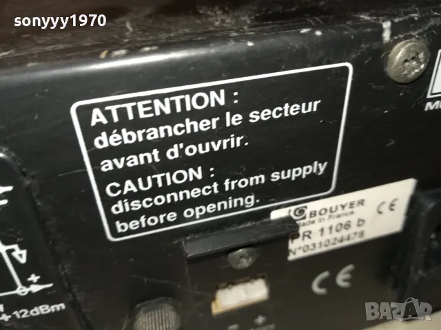 BOUYER PR-1106 MADE IN FRANCE 2203251907, снимка 18 - Ресийвъри, усилватели, смесителни пултове - 49598813