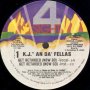 K.J. An Da' Fellas ‎– Get Retarded (Now Go) Vinyl , 12", снимка 1 - Грамофонни плочи - 33675753