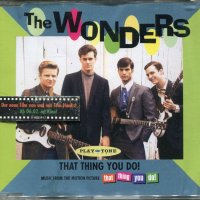 The Wonders-that thing you do, снимка 1 - CD дискове - 34748548