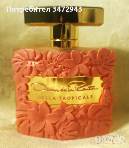 Парфюм Bella Tropicale Oscar de la Renta