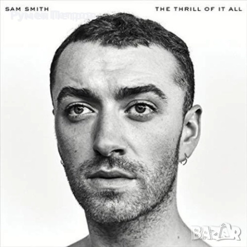 SAM SMITH - The Thrill Of It All - Exclusive White Vinyl - Специално издание бяла плоча