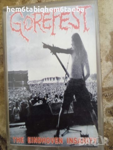 РЯДКА КАСЕТКА - GOREFEST - The Eindhoven Insanity