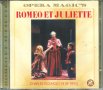 Opera Magics-Romeo et Juliette
