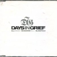 Days in Grief-All in Side, снимка 1 - CD дискове - 35372704
