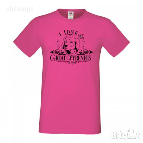 Мъжка тениска I Love My Great Pyrenees Dog,Куче, животно,подарък,изненада, снимка 6 - Тениски - 36934273