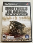 Brothers In Arms: Earned In Blood за PS2 - NTSC-U/C, снимка 1