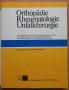 Orthopadie, Rheumatologie, Unfallchirurgie, F. Baumann. Ортопедия, Ревматология, Травматология , снимка 2