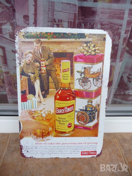Метална табела уиски Early Times бърбън Кентъки кутия камина, снимка 1