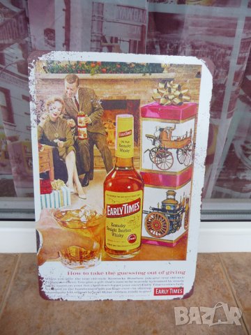 Метална табела уиски Early Times бърбън Кентъки кутия камина