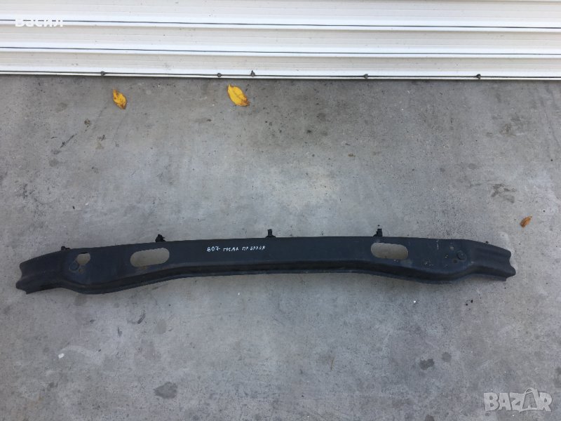 Греда зад предна броня Peugeot 607 facelift 2.0 2.2 2.7 HDI 607 2.7 ХДИ Пежо 607 pejo 607 , снимка 1