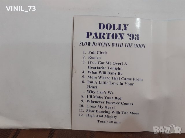 Dolly Parton ‎– Slow Dancing With The Moon, снимка 4 - Аудио касети - 32296757