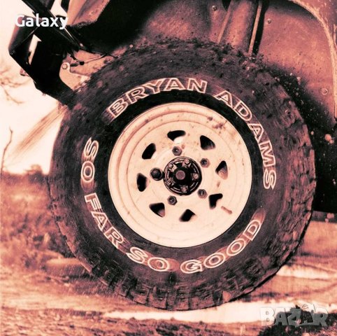 Bryan Adams – So Far So Good 1993, снимка 1 - CD дискове - 42505048