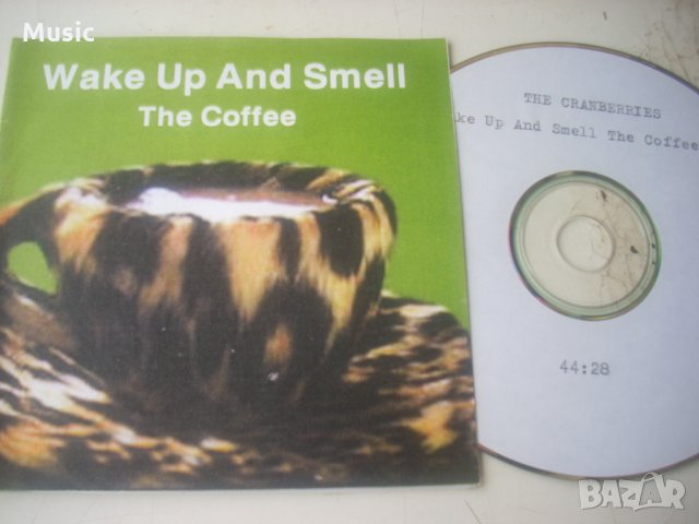  The Cranberries - Wake up and smell the cofee - диск, снимка 1 - CD дискове - 33117272