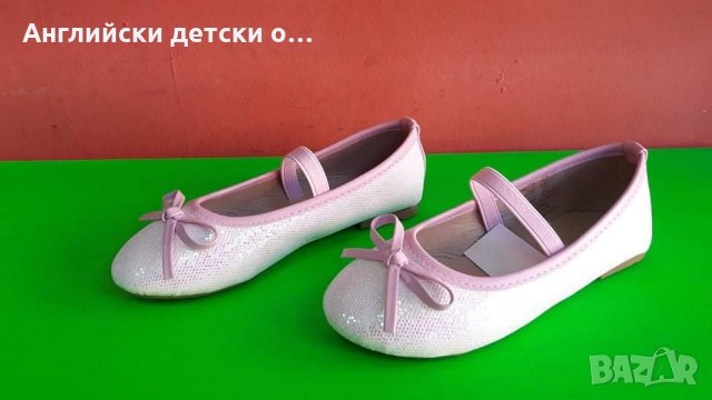 Английски детски балеринки-HAPPY BEE , снимка 2 - Детски обувки - 33539181