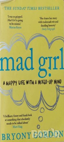 Mad Girl (Bryony Gordon), снимка 1 - Други - 43129164