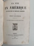 В Америка от Атлантика до скалистите планини - Бул Леклер 1877г , снимка 1
