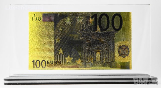 Златна банкнота 100 Евро, цветна в прозрачна стойка - Реплика, снимка 2 - Нумизматика и бонистика - 27074596