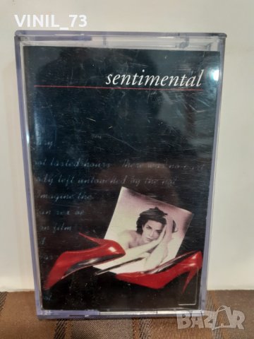 SENTIMENTAL , снимка 1 - Аудио касети - 32356519