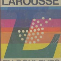 Petit Larousse en couleurs - Колектив, снимка 1 - Чуждоезиково обучение, речници - 27552187