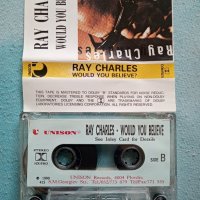 Ray Charles - Would you believe, снимка 2 - Аудио касети - 40327059